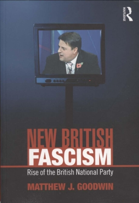 New British Fascism av Matthew Goodwin (Paperback)