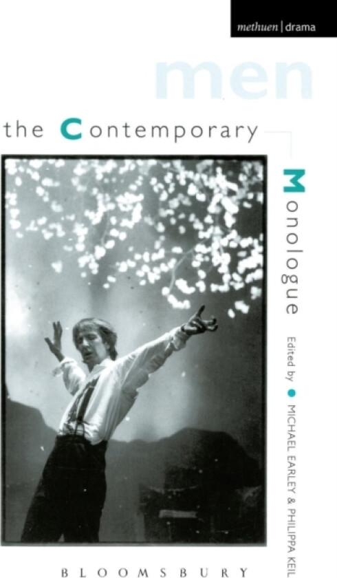 Contemporary Monologues av Michael Earley, Philippa Keil (Paperback)