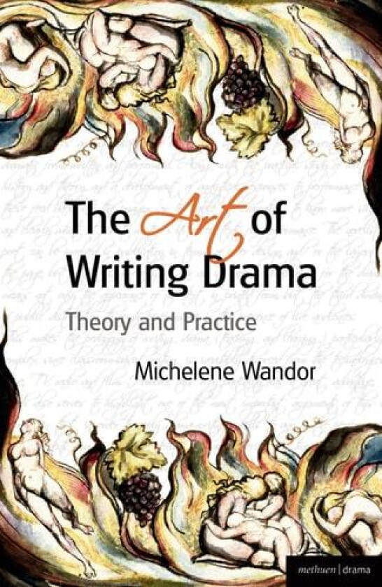 The Art Of Writing Drama av Michelene Wandor (Paperback)