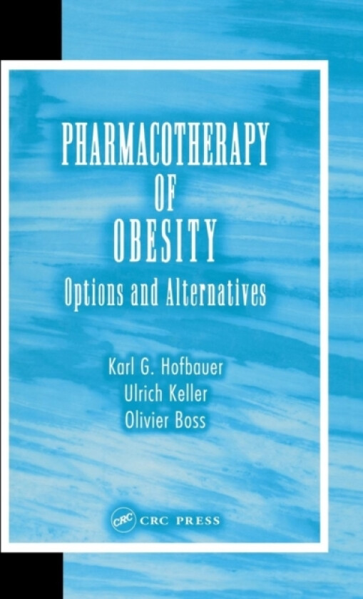 Pharmacotherapy of Obesity av Karl G. Hofbauer, Ulrich Keller, Olivier Boss (Hardcover)