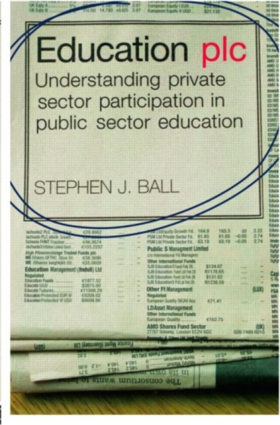 Education plc av Stephen J. Ball (Paperback)
