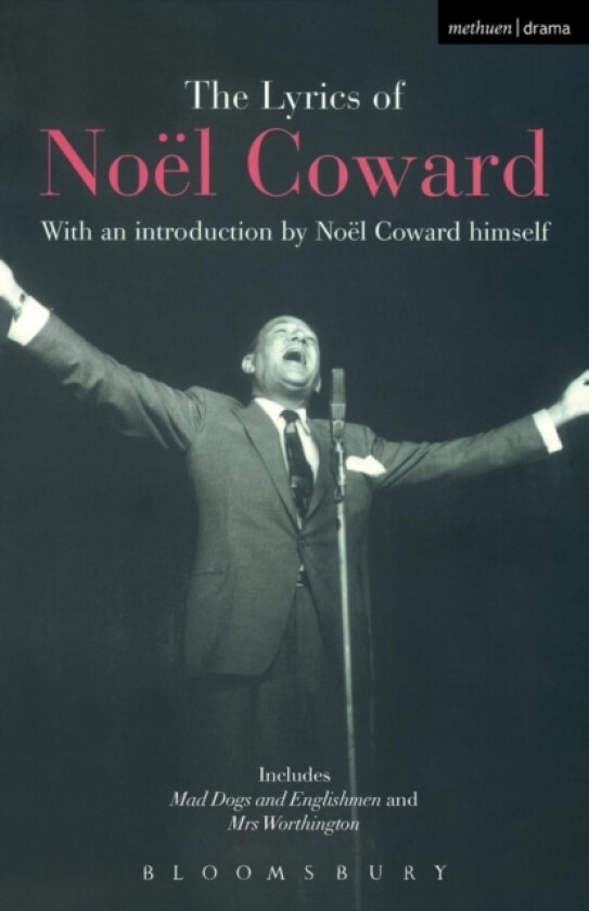 The Lyrics of Noel Coward av Noel Coward (Paperback)