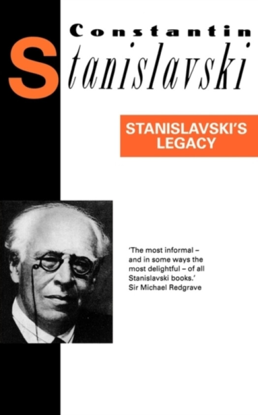 Stanislavski's Legacy av Constantin Stanislavski (Paperback)