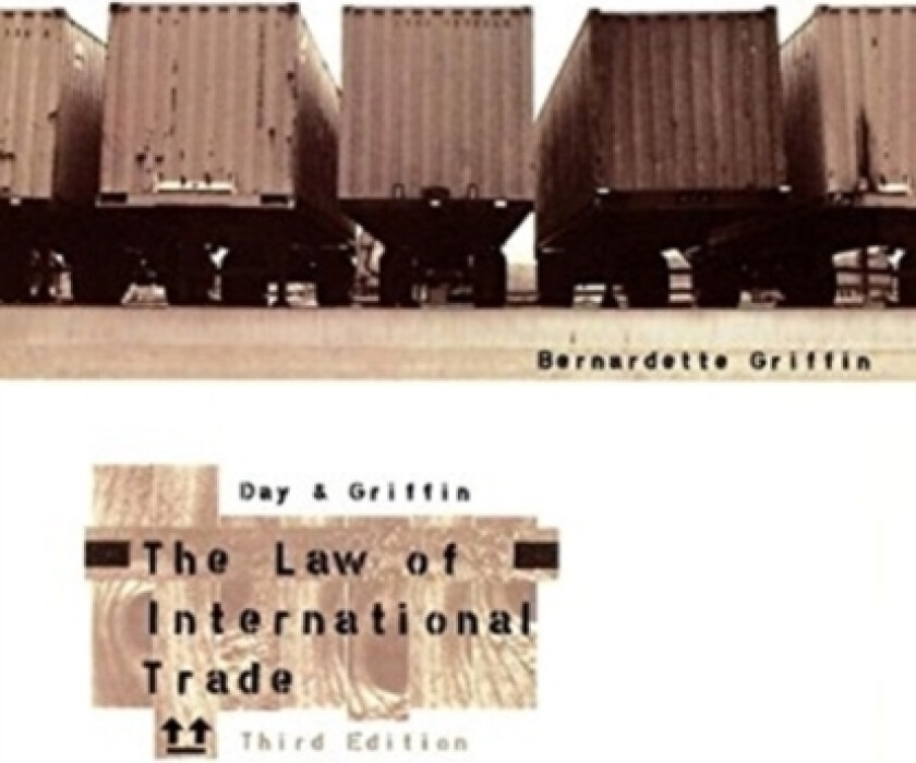 The Law of International Trade av Bernardette Griffin (Paperback)