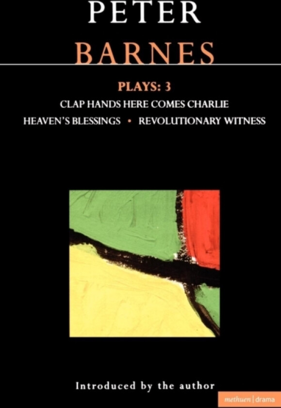 Barnes Plays: 3 av Peter Barnes (Paperback)