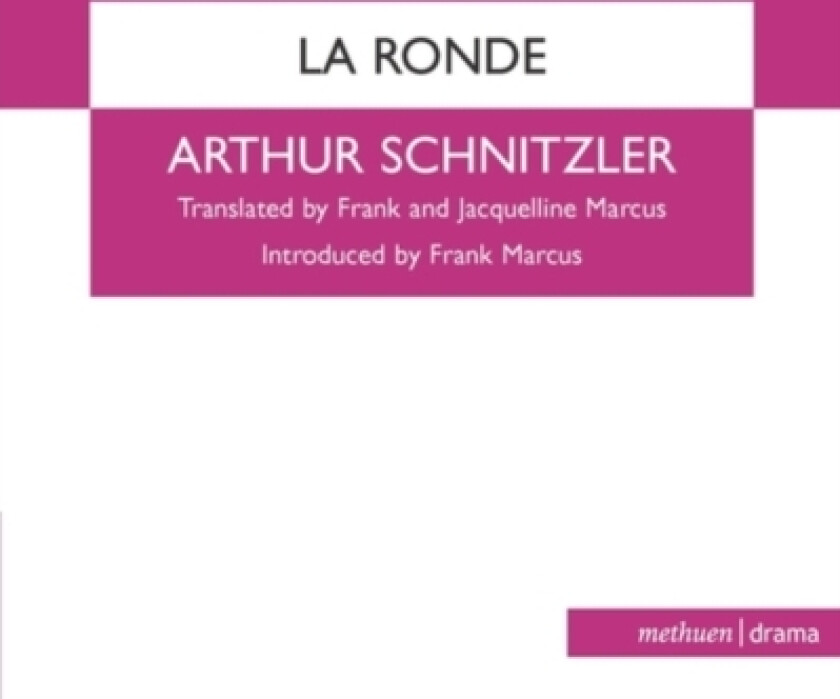 La Ronde av Arthur Schnitzler (Paperback)