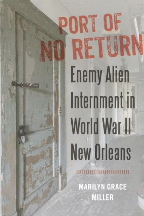 Port of No Return av Marilyn G. Miller