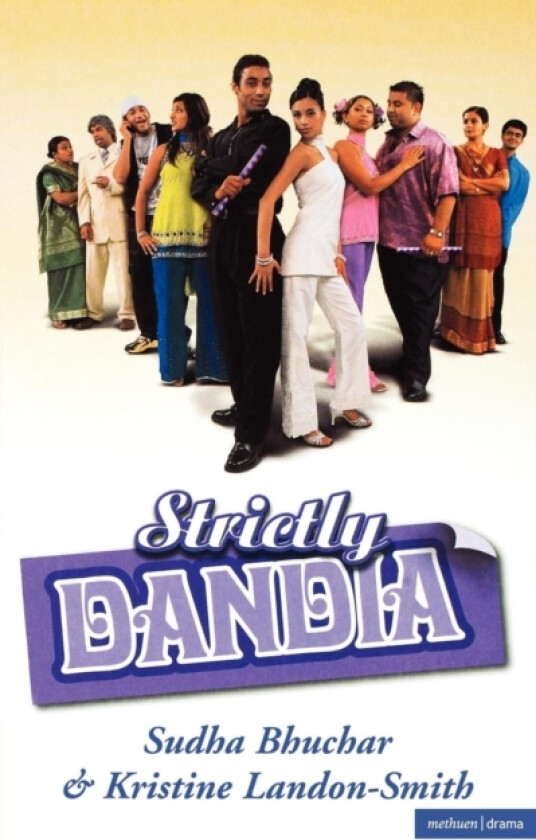 Strictly Dandia av Ms Kristine Landon-Smith, Sudha Bhuchar (Paperback)