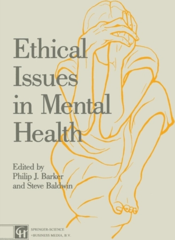 Ethical Issues in Mental Health av Steve Baldwin, Philip J. Barker (Paperback)
