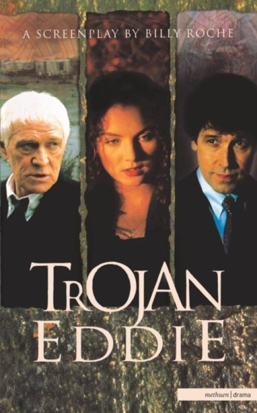 Trojan Eddie av Billy Roche (Hardcover)