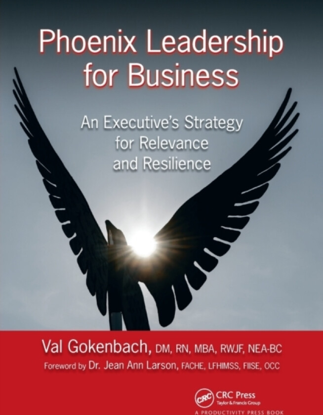 Phoenix Leadership for Business av Valentina Gokenbach (Paperback)