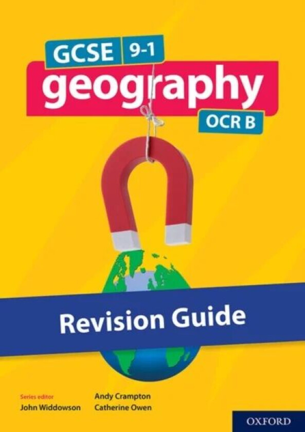 GCSE 9-1 Geography OCR B: GCSE 9-1 Geography OCR B Revision Guide av Andrew Crampton, Catherine Owen