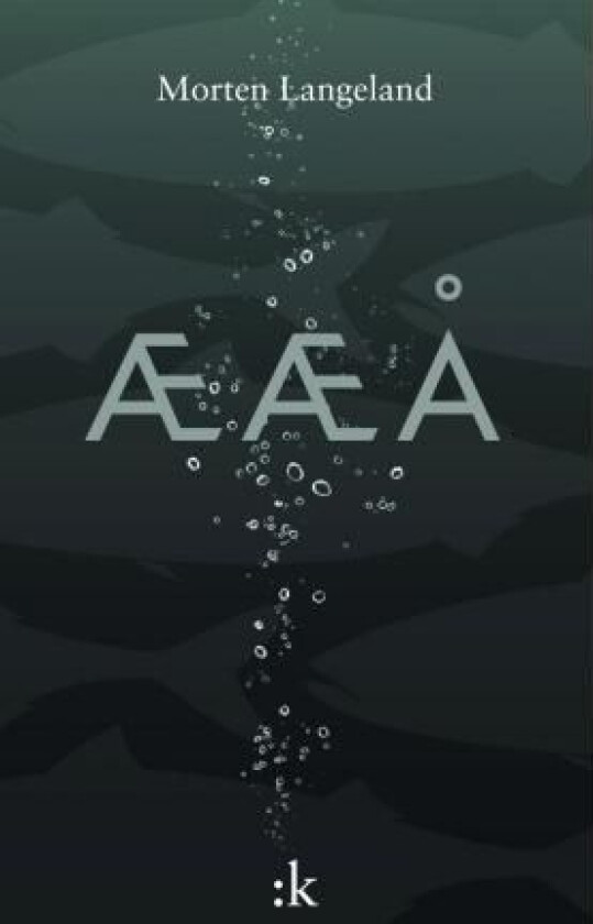ÆÆÅ av Morten Langeland