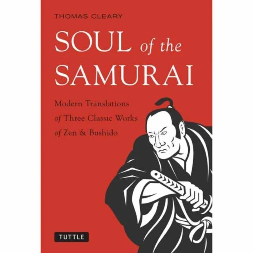 Soul of the Samurai av Thomas Cleary