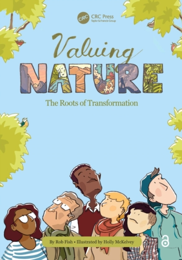 Valuing Nature av Robert Fish, Holly McKelvey (Hardcover)