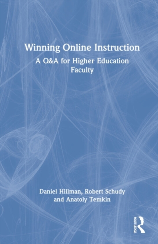 Winning Online Instruction av Daniel Hillman, Robert Schudy, Anatoly Temkin (Hardcover)