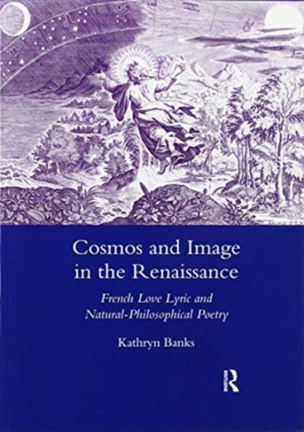Cosmos and Image in the Renaissance av Kathryn Banks (Paperback)