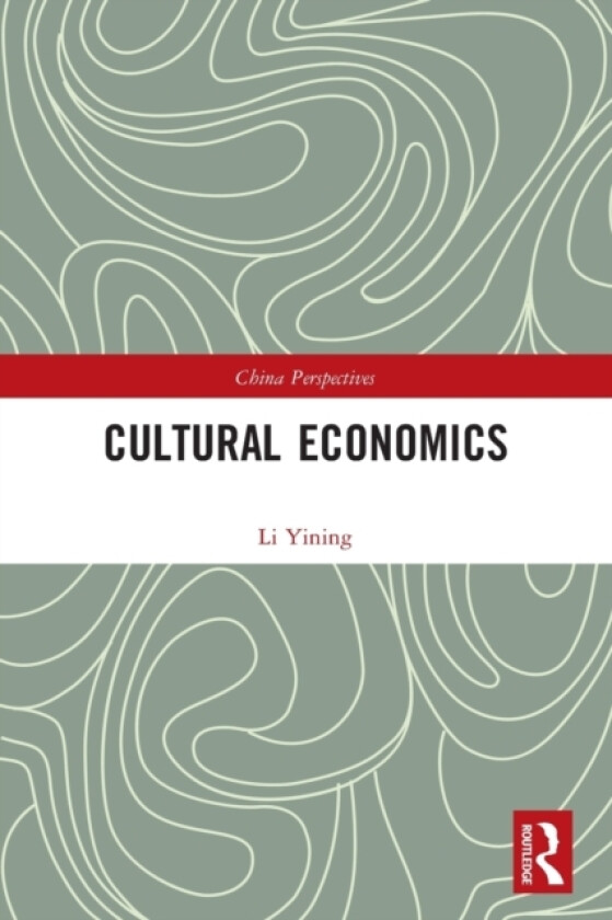 Cultural Economics av Li Yining (Paperback)