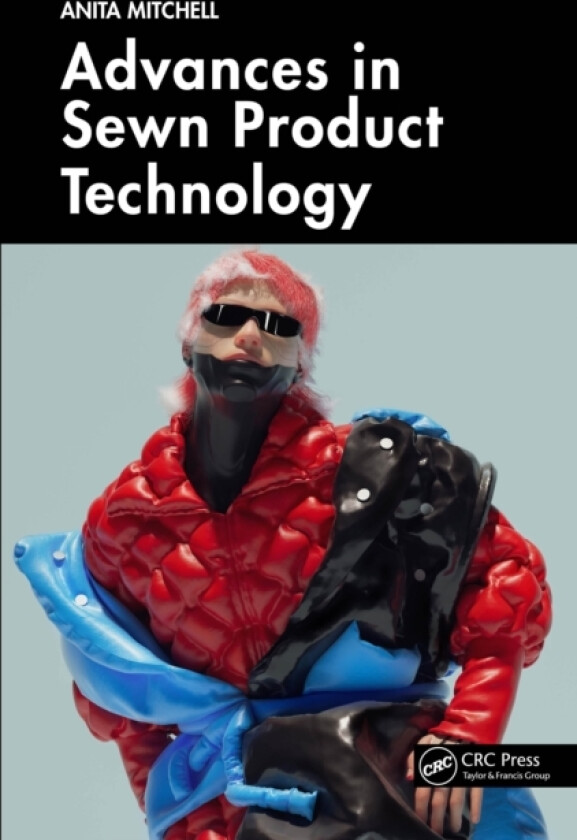 Advances in Sewn Product Technology av Anita Mitchell (Hardcover)