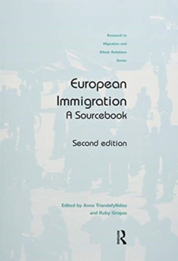 European Immigration av Anna Triandafyllidou, Ruby Gropas (Paperback)