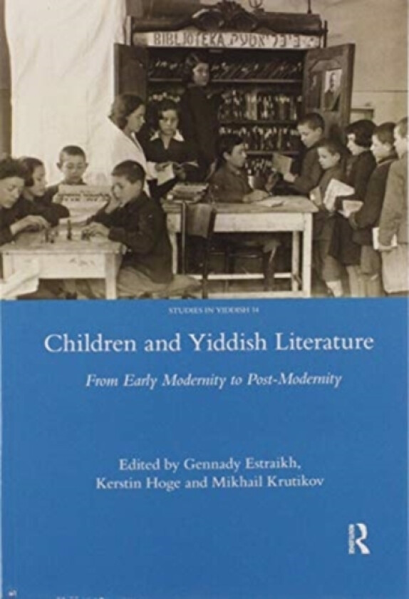 Children and Yiddish Literature av Gennady Estraikh, Kerstin Hoge, Krutikov Mikhail (Paperback)