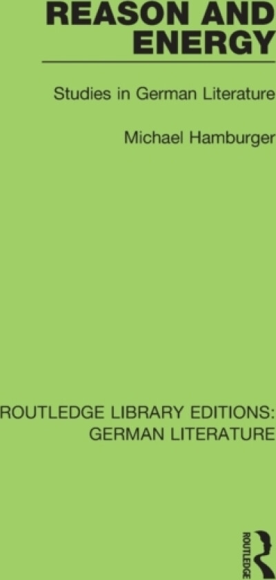 Reason and Energy av Michael Hamburger (Paperback)