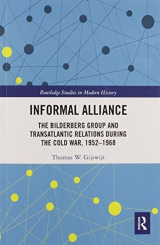 Informal Alliance av Thomas Gijswijt (Paperback)