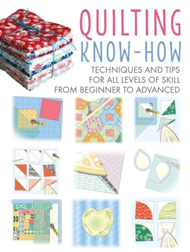 Quilting Know-How av Michael Caputo