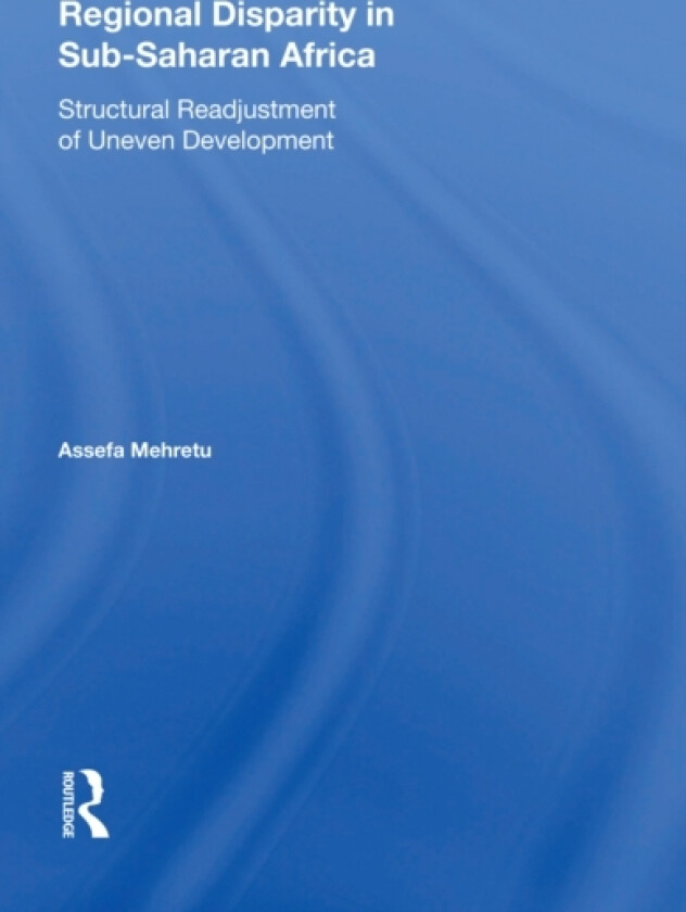 Regional Disparity In Sub-saharan Africa av Assefa Mehretu (Paperback)