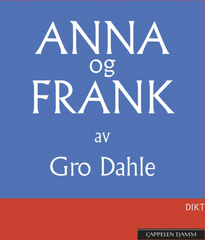 Anna og Frank av Gro Dahle