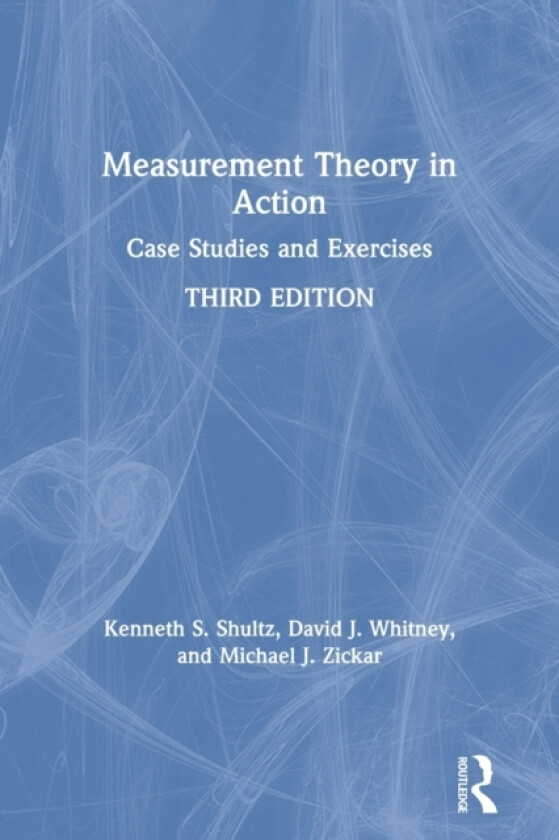 Measurement Theory in Action av Kenneth S Shultz, David Whitney, Michael J Zickar (Paperback)