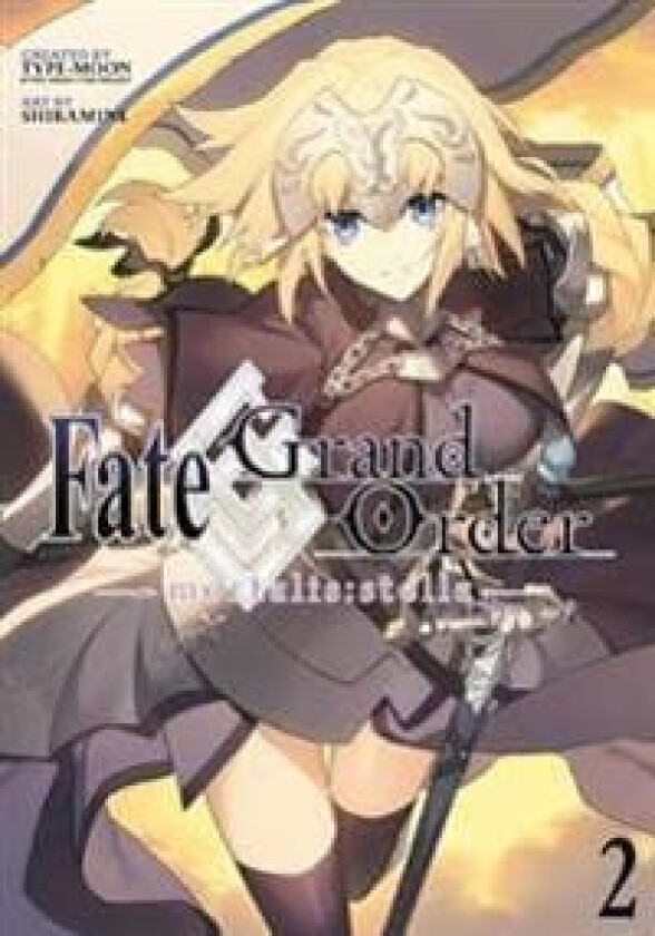 Fate/Grand Order -mortalis:stella- 2 (Manga) av Shiramine