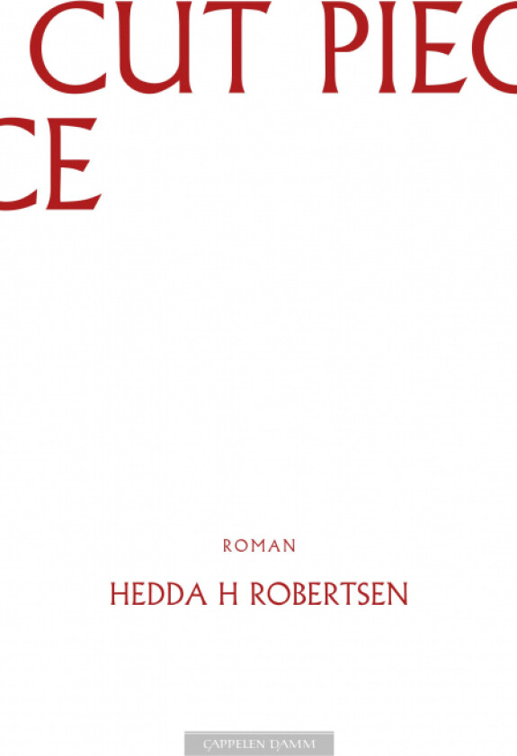 Cut piece av Hedda H. Robertsen
