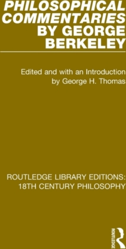Philosophical Commentaries by George Berkeley av George Berkeley (Paperback)