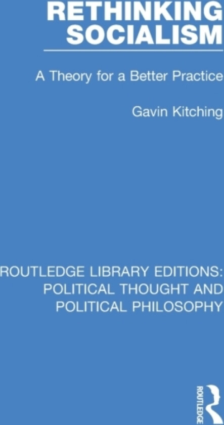 Rethinking Socialism av Gavin Kitching (Paperback)