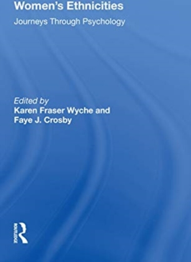 Women's Ethnicities av Karen F Wyche (Paperback)