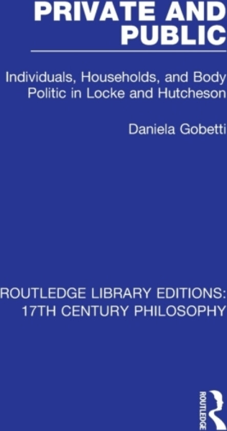 Private and Public av Daniela Gobetti (Paperback)