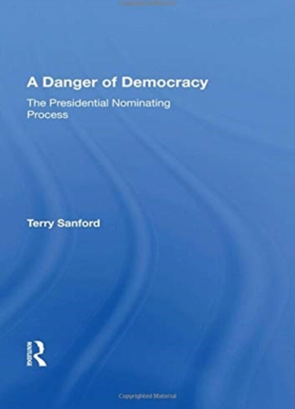A Danger Of Democracy av Terry Sanford (Paperback)