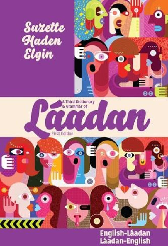A Third Dictionary & Grammar of Láadan av Suzette Haden Elgin (Paperback)