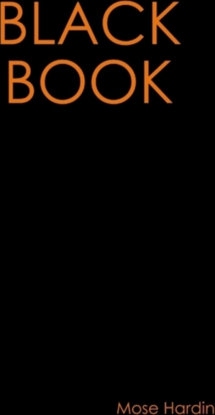 BLACK BOOK av Mose Hardin (Paperback)