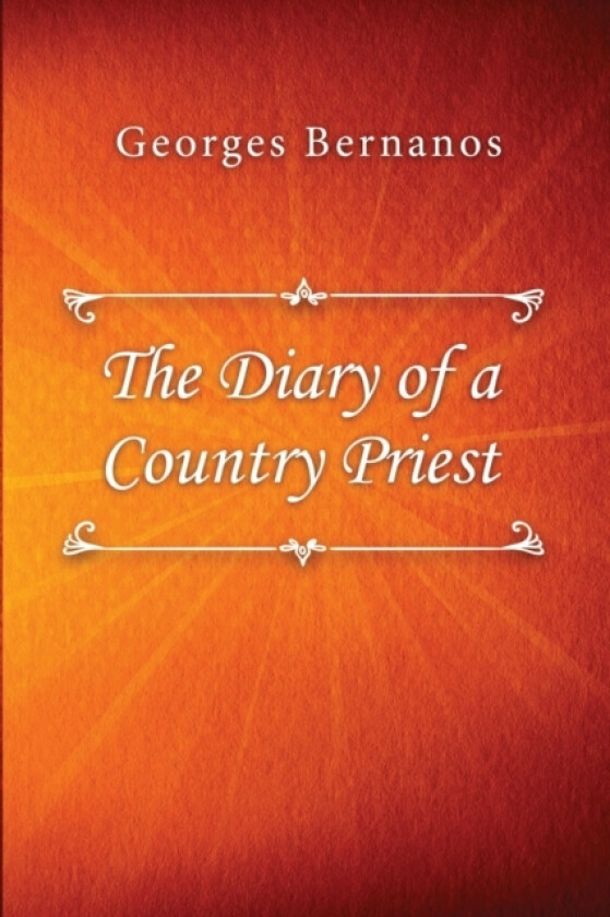 The Diary of a Country Priest av Georges Bernanos (Paperback)
