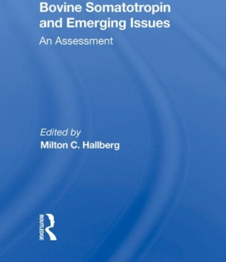 Bovine Somatotropin And Emerging Issues av Milton C Hallberg (Hardcover)