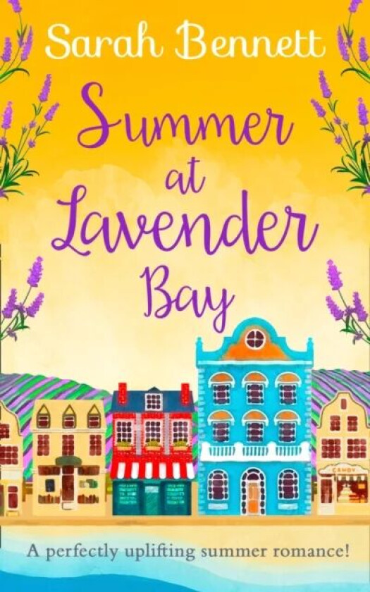 Summer at Lavender Bay av Sarah Bennett