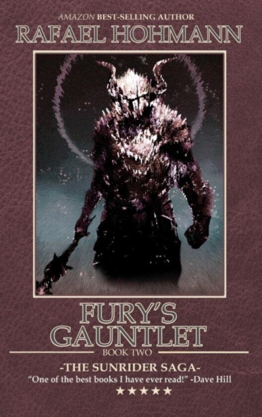 Fury's Gauntlet av Rafael Hohmann (Hardcover)