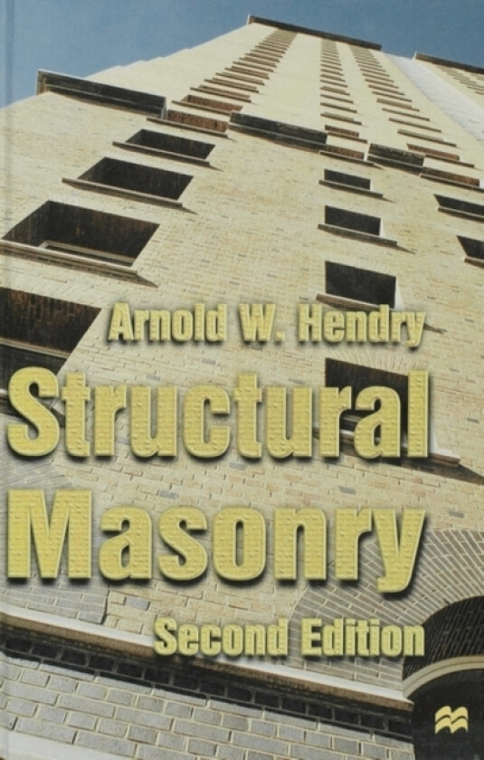 Structural Masonry av Arnold W. Hendry (Hardcover)