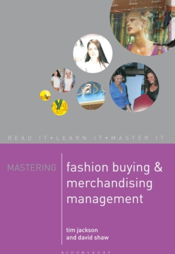 Mastering Fashion Buying and Merchandising Management av Tim Jackson, David Shaw (Paperback)