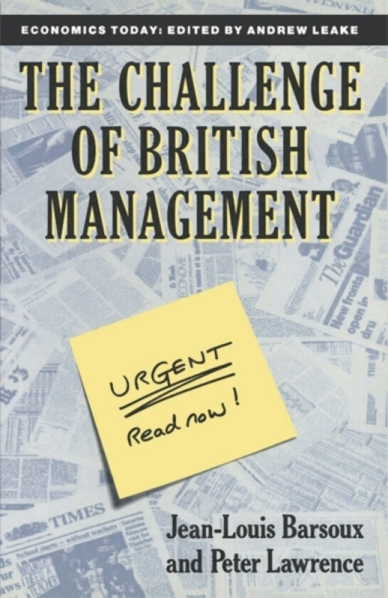 The Challenge of British Management av Jean-Louis Barsoux, Peter Lawrence (Paperback)