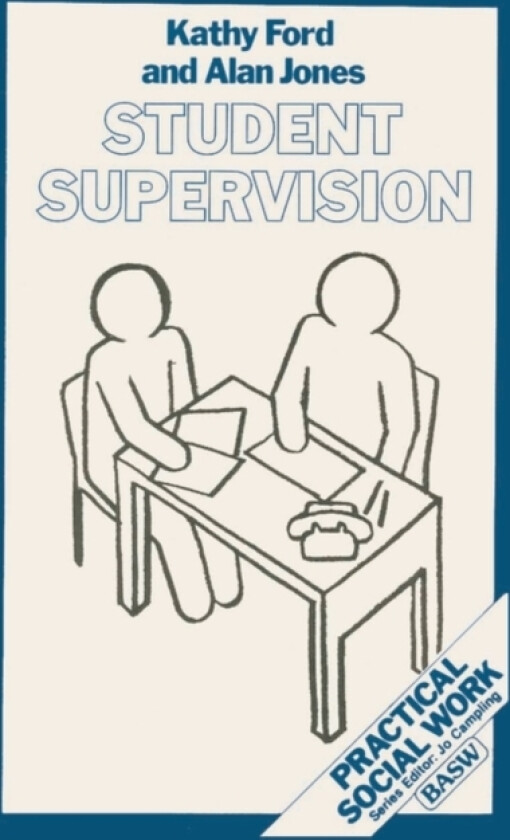 Student Supervision av Kathy Ford, Alan Jones (Paperback)