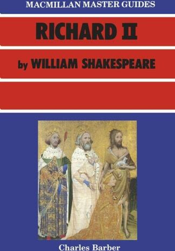 Shakespeare: Richard II av Charles Barber (Paperback)
