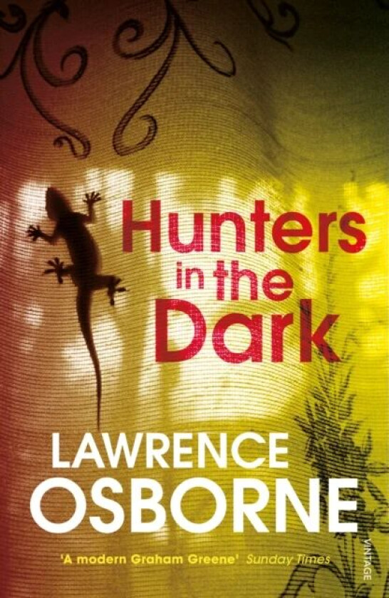 Hunters in the Dark av Lawrence Osborne